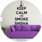 Preview: Wandtattoo 31008 Keep Calm And Smoke Shisha